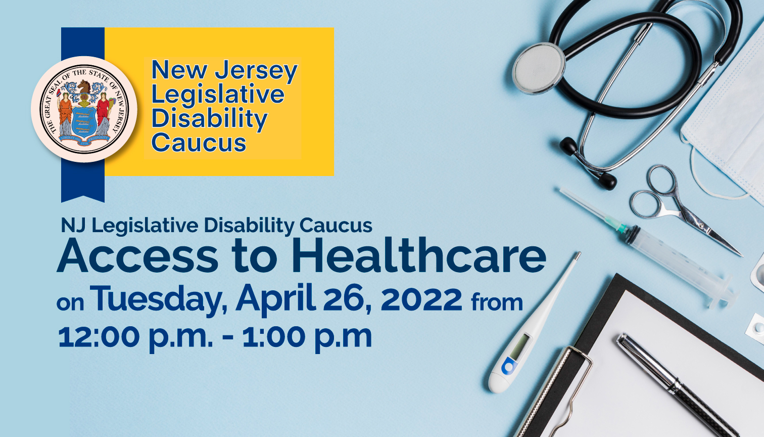 2022-Legislative Disability-Caucus-HealthCare-April 26, 2022
