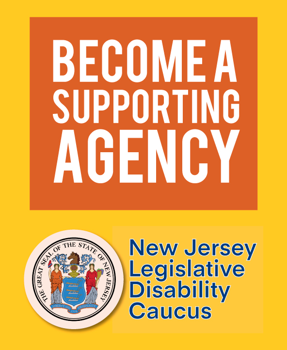 Become a Supporting Agency- NJ Legislative Disability Caucus