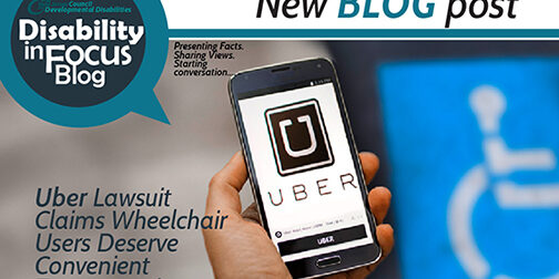 Uber Lawsuit Claims Wheelchair Users Deserve Convenient Transportation