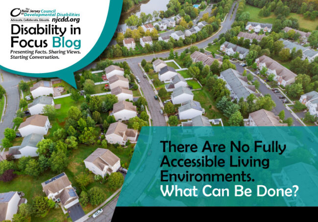 There-Are-No-Fully-Accessible-Living-Environments-What-Can-Be-Done