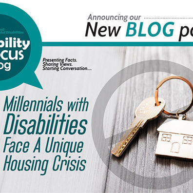 Millennials with Disabilities Face A Unique Housing Crisis