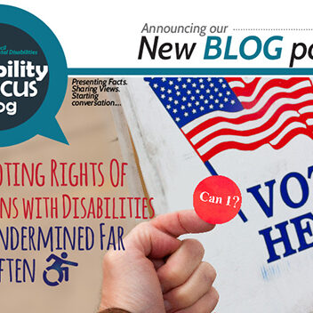 The Voting Rights Of Citizens with Disabilities Are Undermined Far Too Often