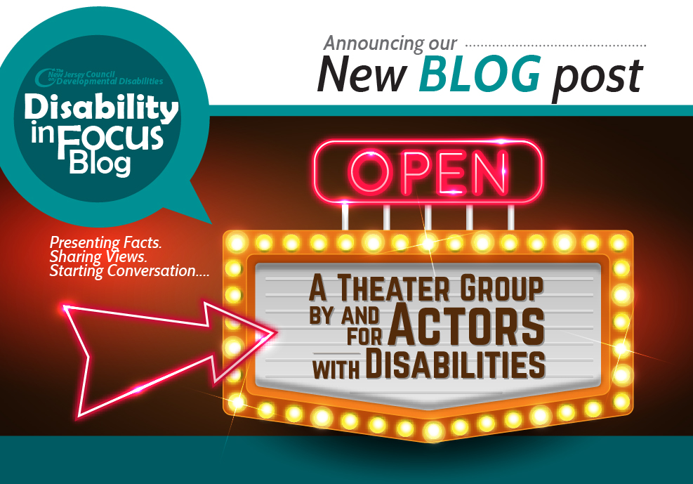 A Theater Group By And For Actors with Disabilities